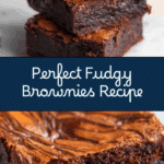 Perfect Fudgy Brownies Recipe