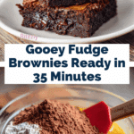 Super Easy Fudge Brownie Recipe