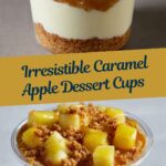 Caramel Apple Dessert Cups Recipe
