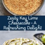 Key Lime Cheesecake Recipe