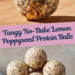 No-Bake Lemon Poppyseed Protein Balls Recipe