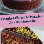 Chocolate Pistachio Cake Recipe