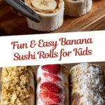 Banana Sushi Recipe
