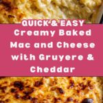 Creamy Homemade Baked Mac and Cheese Recipe