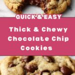 The BEST Chocolate Chip Cookies Recipe