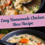Easy Homemade Chicken Stew Recipe