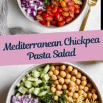 Mediterranean Chickpea Pasta Salad Recipe