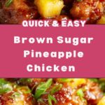 brown sugar pineapple chicken Recipe