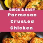 Parmesan Crusted Chicken Recipe