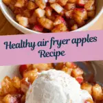 Healthy air fryer apples Recipe