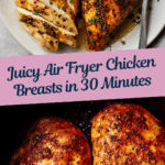 Air Fryer Chicken Breast Recipe