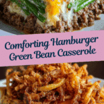 Hamburger Green Bean Casserole Recipe