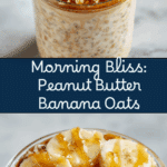 Peanut Butter Banana Overnight Oats Recipe
