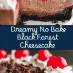 No Bake Black Forest Cheesecake Recipe