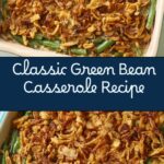 Classic Green Bean Casserole Recipe