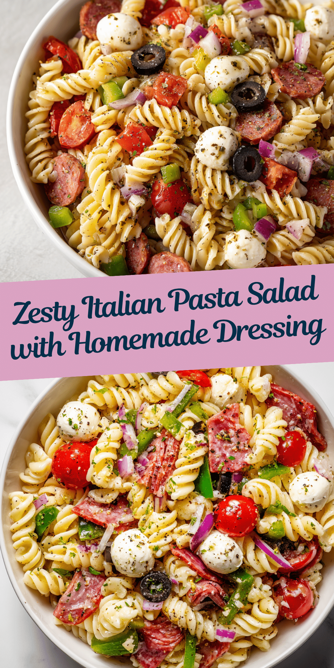 Zesty Italian Pasta Salad Recipe for Summer Celebrations