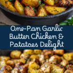 Garlic Butter Chicken and Potatoes Skillet Recipe