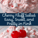 Cherry Fluff Recipe