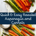Roasted Asparagus & Carrots Recipe