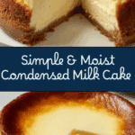 How to Make Condensed Milk Cake in 6 Easy Steps Recipe