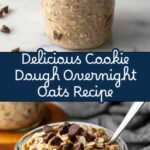 Cookie Dough Overnight Oats Recipe