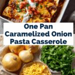 One Pan Caramelized Onion Pasta Recipe