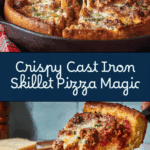 Cast Iron Skillet Pizza Recipe