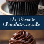 Chocolate Cupcake Recipe with Chocolate Buttercream Recipe