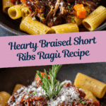 Braised Short Ribs Ragu Recipe