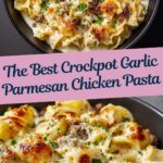 The Best Crockpot Garlic Parmesan Chicken Pasta Recipe