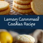 Lemon Cornmeal Cookies Recipe