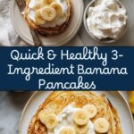 Easy, Healthy 3-Ingredient Banana Pancakes Recipe