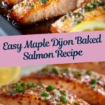 Maple Dijon Baked Salmon Recipe
