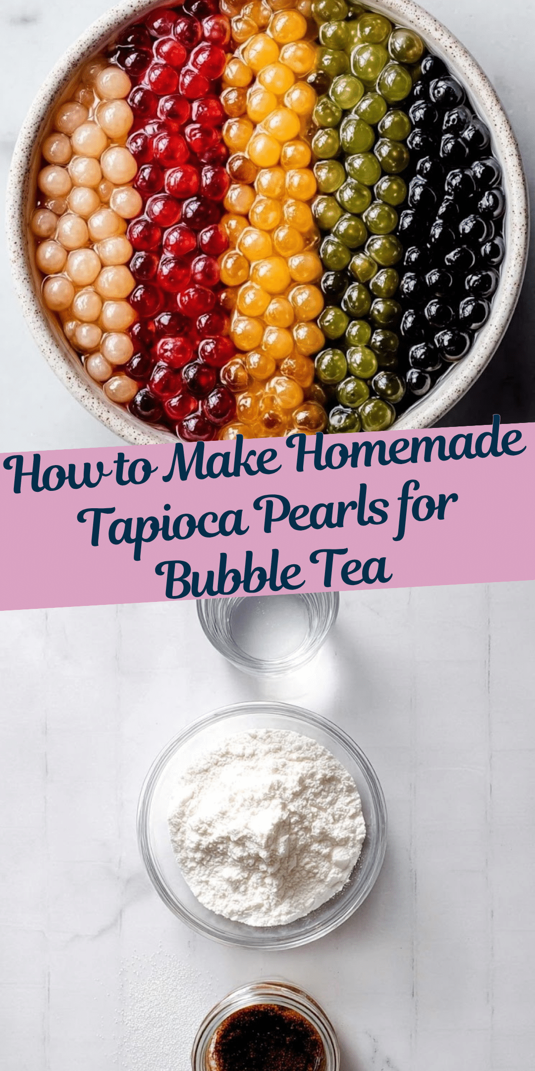 How to Make Tapioca Pearls (Boba) | 5 Flavors DIY Guide